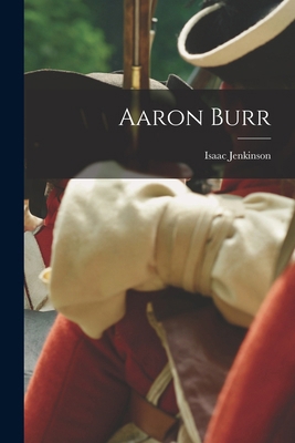 Aaron Burr 1016062869 Book Cover
