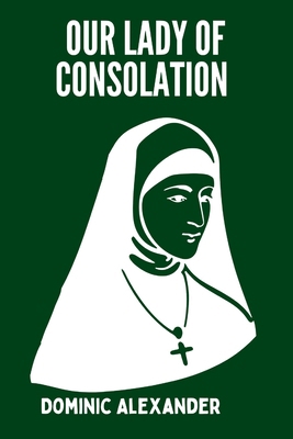 Our Lady of Consolation            Book Cover