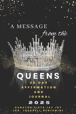 A Message from the Queens 30 Day Affirmation Jo... B0DNMWQNF5 Book Cover