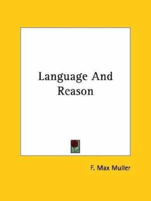 Language And Reason 1425463673 Book Cover