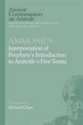 Ammonius: Interpretation of Porphyry's Introduc... 1350089222 Book Cover