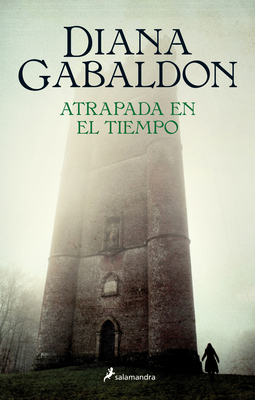 Atrapada En El Tiempo / Dragonfly in Amber [Spanish] 8498386713 Book Cover