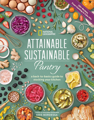 Attainable Sustainable Pantry: A Back-To-Basics... 1426223331 Book Cover
