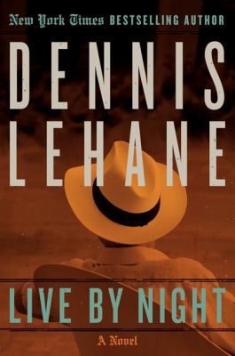 Live by Night 0062197754 Book Cover