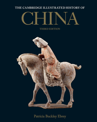 The Cambridge Illustrated History of China 1009151444 Book Cover