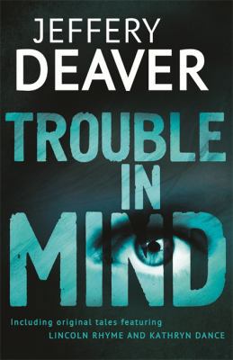 Trouble in Mind 1444704524 Book Cover