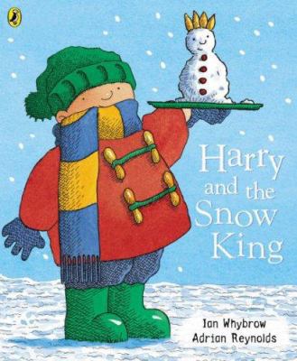 Harry and the Snow King 0140569863 Book Cover