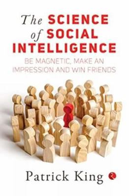 THE SCIENCE OF SOCIAL INTELLIGENCE (PB) 9355208294 Book Cover