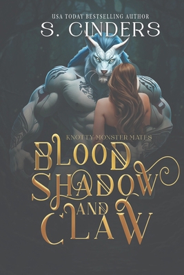 Blood, Shadow & Claw: Knotty Monster Mates B0D7TQKWGL Book Cover