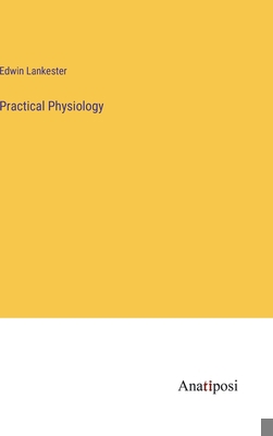 Practical Physiology 3382152835 Book Cover