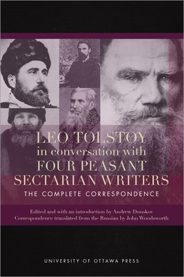 Leo Tolstoy in Conversation with Four Peasant S... 0776627791 Book Cover