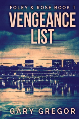 Vengeance List [Large Print] 4910557393 Book Cover