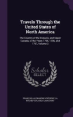 Travels Through the United States of North Amer... 1341297802 Book Cover