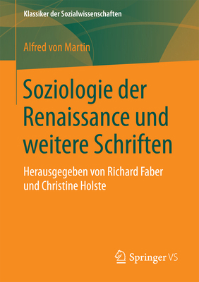 Soziologie Der Renaissance Und Weitere Schrifte... [German] 3658104481 Book Cover