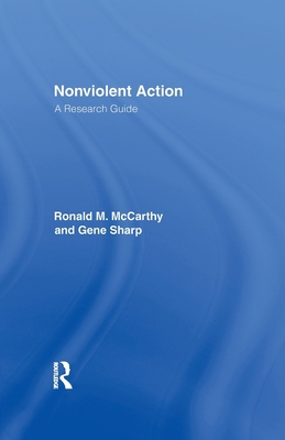 Nonviolent Action: A Research Guide 1138977268 Book Cover