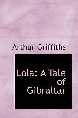 Lola: A Tale of Gibraltar 1103543946 Book Cover