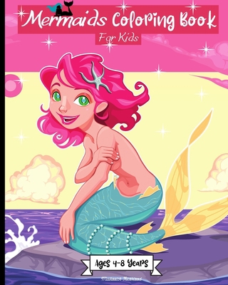 Mermaids Coloring Book for Kids Ages 2-6: Amazi... B0CHXNLHJT Book Cover