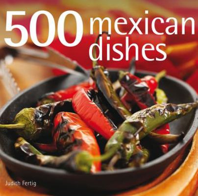 500 Mexican Dishes 1845433513 Book Cover