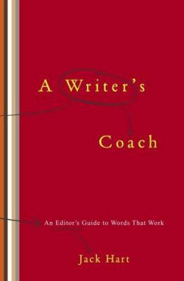 A Writer's Coach: An Editor's Guide to Words Th... 0375423273 Book Cover