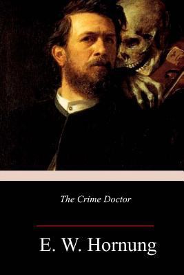 The Crime Doctor 1984187023 Book Cover