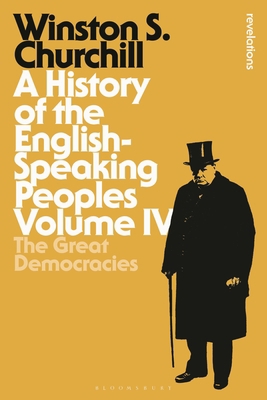A History of the English-Speaking Peoples, Volu... 1472585712 Book Cover