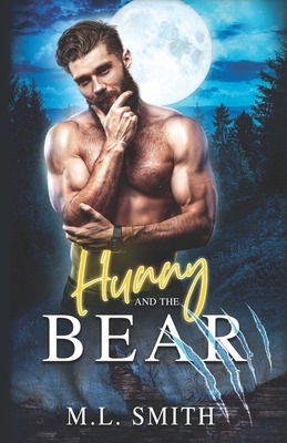 Hunny And The Bear: A Bear Shifter Romance B0DTQ2R4K2 Book Cover