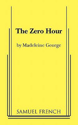 The Zero Hour 0573699208 Book Cover