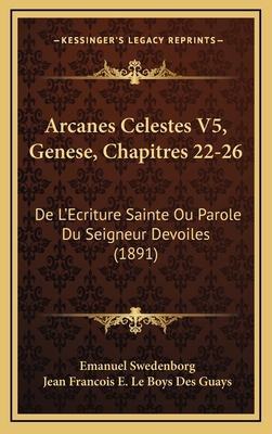 Arcanes Celestes V5, Genese, Chapitres 22-26: D... [French] 1168267773 Book Cover