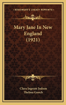 Mary Jane in New England (1921) 1164992449 Book Cover