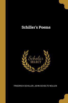 Schiller's Poems [German] 0270280251 Book Cover