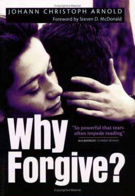 Why Forgive? 1570756309 Book Cover