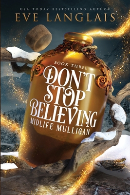 Don't Stop Believing [Large Print] 1773842625 Book Cover