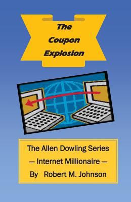 Coupon Explosion: The Allen Dowling Series 1475003641 Book Cover