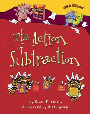 The Action of Subtraction 0761394613 Book Cover