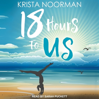 18 Hours to Us B08Z9VZT4N Book Cover