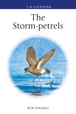 The Storm-petrels 1472985818 Book Cover