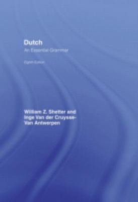 Dutch: An Essential Grammar (Routledge Essentia... 0415235014 Book Cover