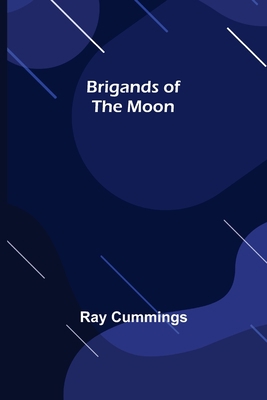 Brigands of the Moon 9356016194 Book Cover