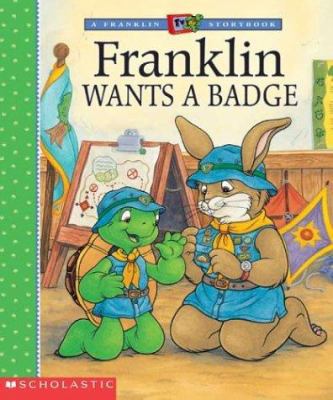 Franklin Wants a Badge 0439431220 Book Cover