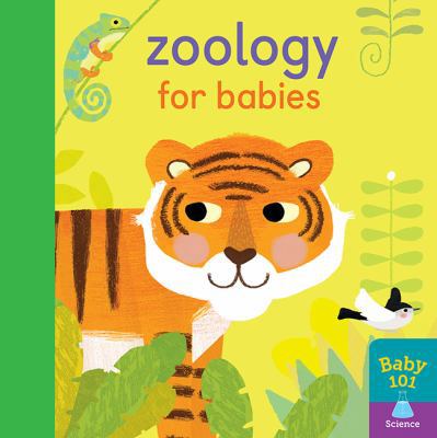 Zoology For Babies 1848577575 Book Cover