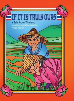 If It Is Truly Ours (matte cover): a Tale from ... 131245248X Book Cover