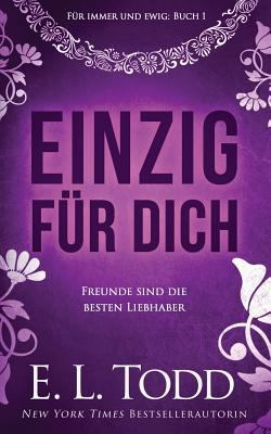 Einzig für dich [German] 1723592463 Book Cover