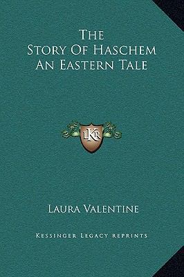 The Story of Haschem an Eastern Tale 1169197507 Book Cover