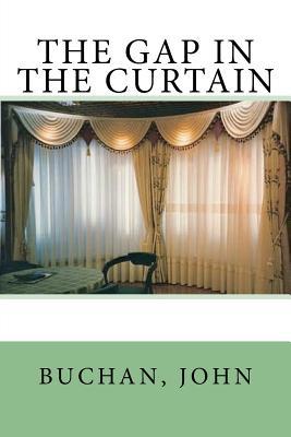 The Gap in the Curtain 1975607325 Book Cover
