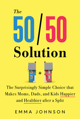 50/50 Solution: The Surprisingly Simple Choice ... 172825454X Book Cover