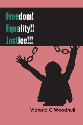 Freedom! Equality!! Justice!!! 9354788157 Book Cover