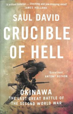 Crucible of Hell: Okinawa: The Last Great Battl... 0008342512 Book Cover