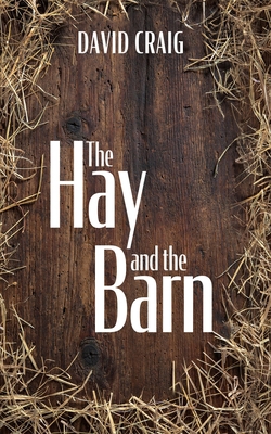 The Hay and the Barn B0CWQPJHLP Book Cover
