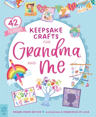 Keepsake Crafts for Grandma and Me: 42 Activiti... 1250804132 Book Cover