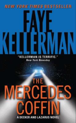 The Mercedes Coffin: A Decker and Lazarus Novel 0061227374 Book Cover